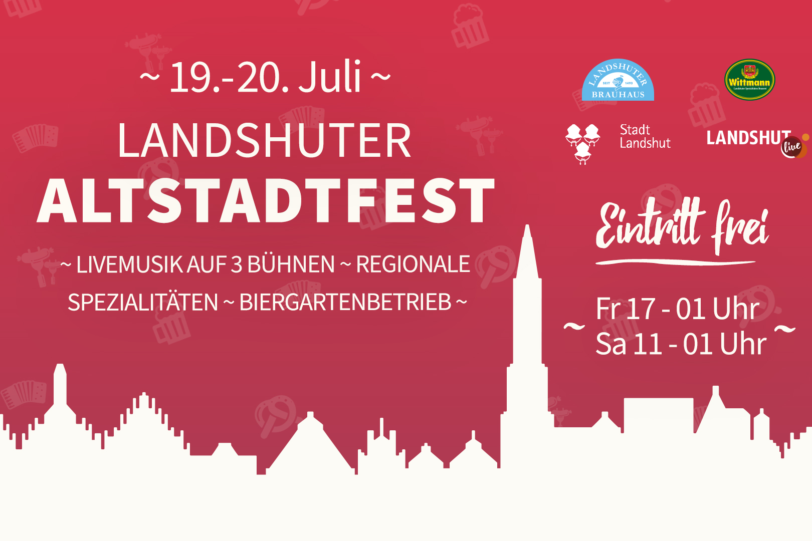 Landshuter Altstadtfest am 19. & 20. Juli Landshuter Altstadtfest am 19. & 20. Juli