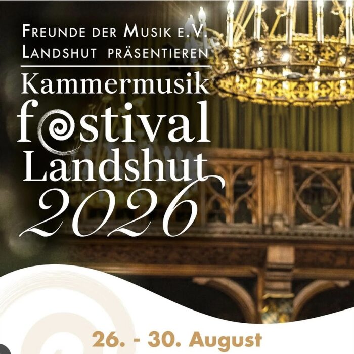 Kammermusikfestival Landshut-Quelle Freunde der Musik Landshut e.V.